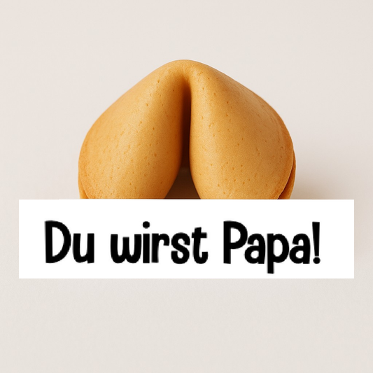 Du wirst Papa!